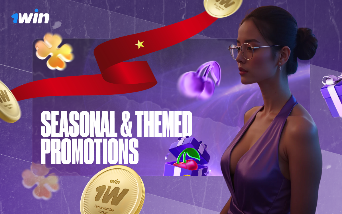 Enjoy seasonal and themed promotions at 1win.