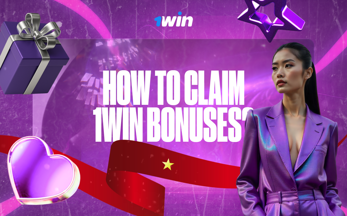 Learn how to easily claim bonuses on 1win.